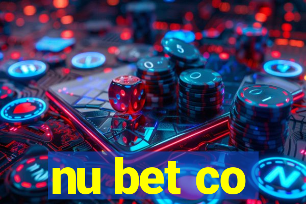 nu bet co